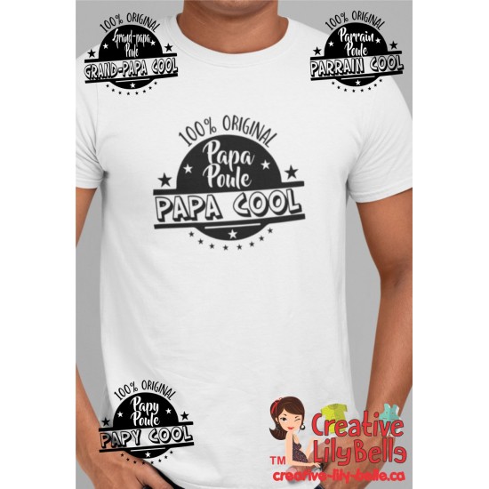 t-shirt original papa papy parrain (votre choix) poule cool  4188